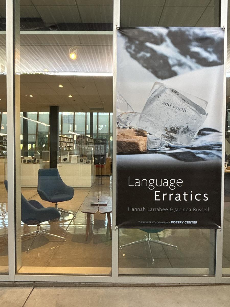 Language Erratics at the Poetry Center, University of Arizona, Tucson, AZ, 2026